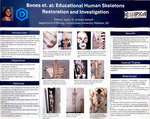 Bones et. al: Educational Human Skeletons Restoration and Investigation by Emelye Josko and Andrew E. Sathoff